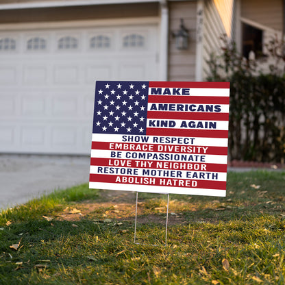 Teesdily | Make Americans Kind Again Yard Sign, American Flag Patriot Lawn Garden Sign, Show Respect Us Metal Outdoor Sign, Christian Home Decor Gift