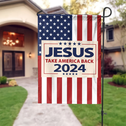 Teesdily | Jesus Take America Back 2024 Garden Flag, Make America Great Again House Flag, Christ Patriot Yard Outdoor Decor, Jesus Lovers Gifts