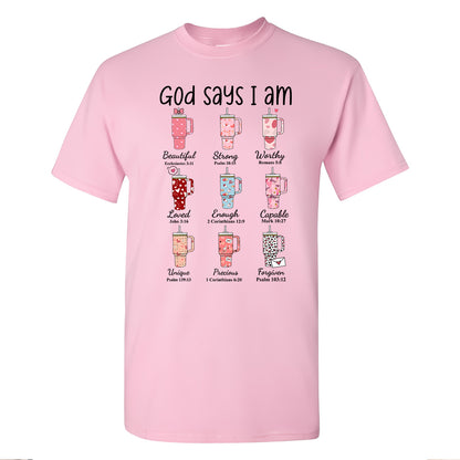 Teesdily | Valentines Day God Says I Am Shirts Short Sleeve Cute Valentine Heart Cup Tumblers Womens Sweatshirt Hoodie Mug Gift For Wife Girlfriend