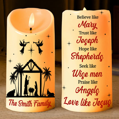 Teesdily | Customized Jesus Nativity Led Candle, Believe Like Mary, Love Like Jesus Flameless Candle, Jesus Christmas Gift