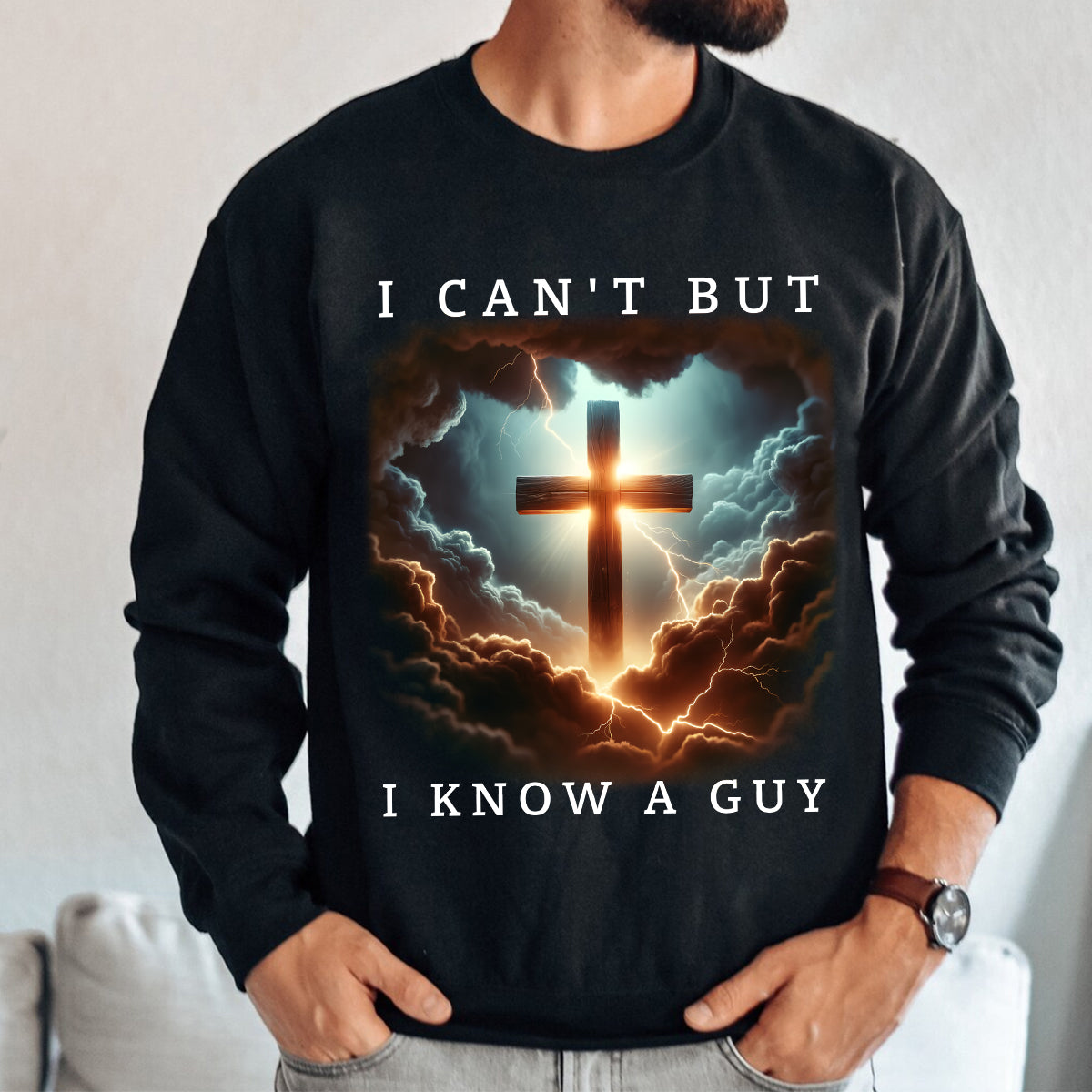 Teesdily | Jesus Cross Lightning Tops I Can't But I Know A Guy Tshirt Sweatshirt Hoodie Mug Jesus God Faith Believer Christian Family Matching Gifts