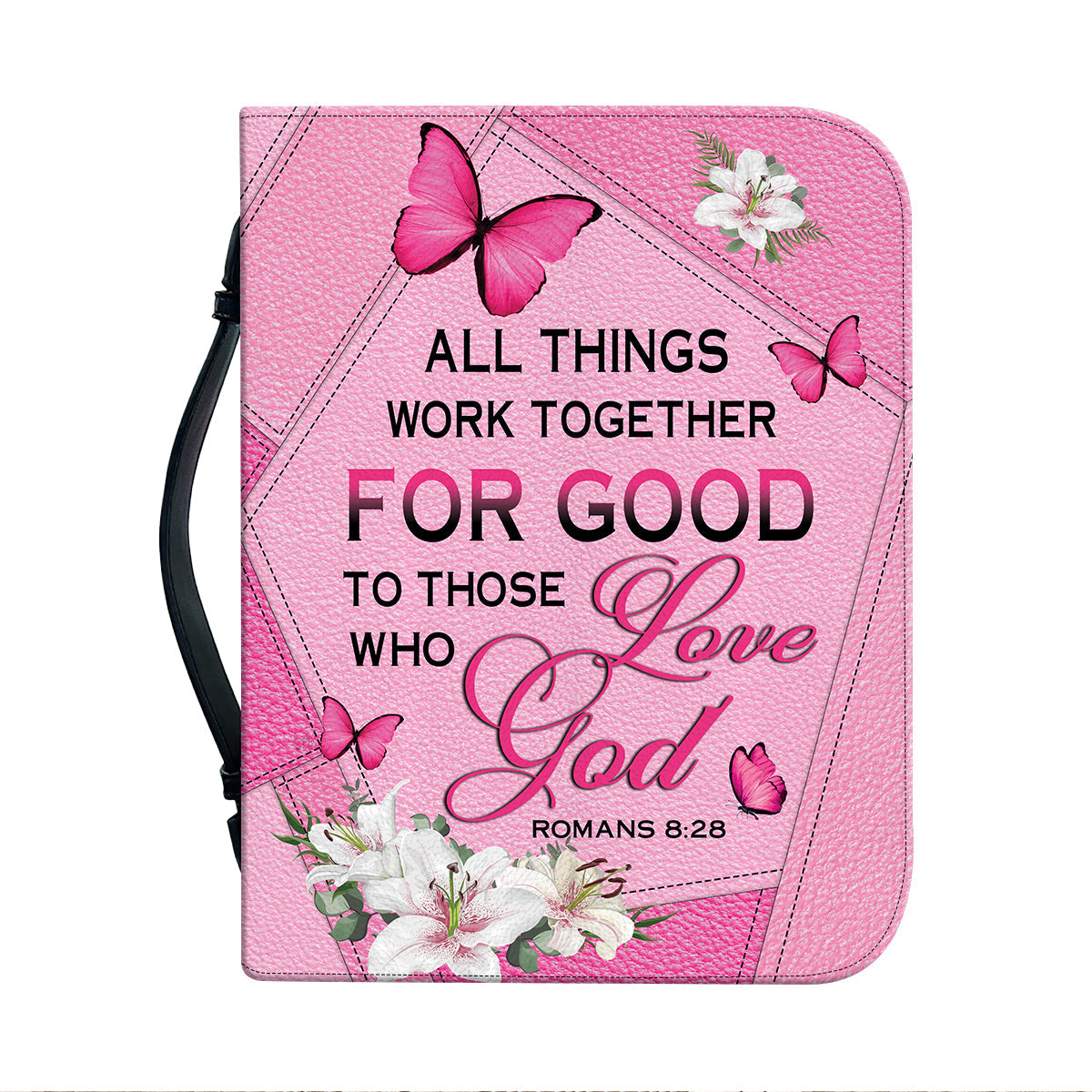 Teesdily | Personalized Butterfly Lilies Bible Case Pink, All Things Work Together For Good Bible Cover, Bible Covers For Girls, Bible Accessories