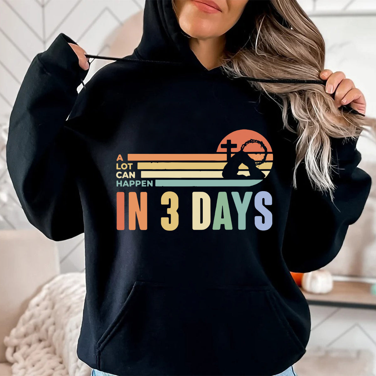 Teesdily | A Lot Can Happen In 3 Days Pullover Tshirt Christian Easter Sweatshirt Hoodie Mug Christian Gifts