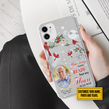 Teesdily | Christmas Memorial Customized Photo Phone Case Cardinal Your Wings Was Ready But My Heart Was Not Phone Cover Family Member Remembrance