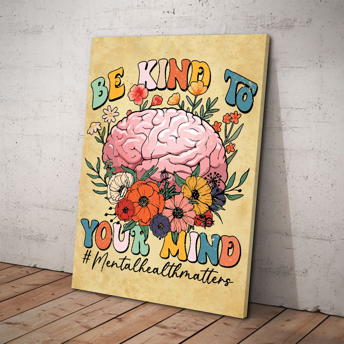 Teesdily | Be Kind To Your Mind Poster Mental Health Matters Canvas Wall Art Self Love Art Mental Health Wall Decor Postive Home Office Decoration