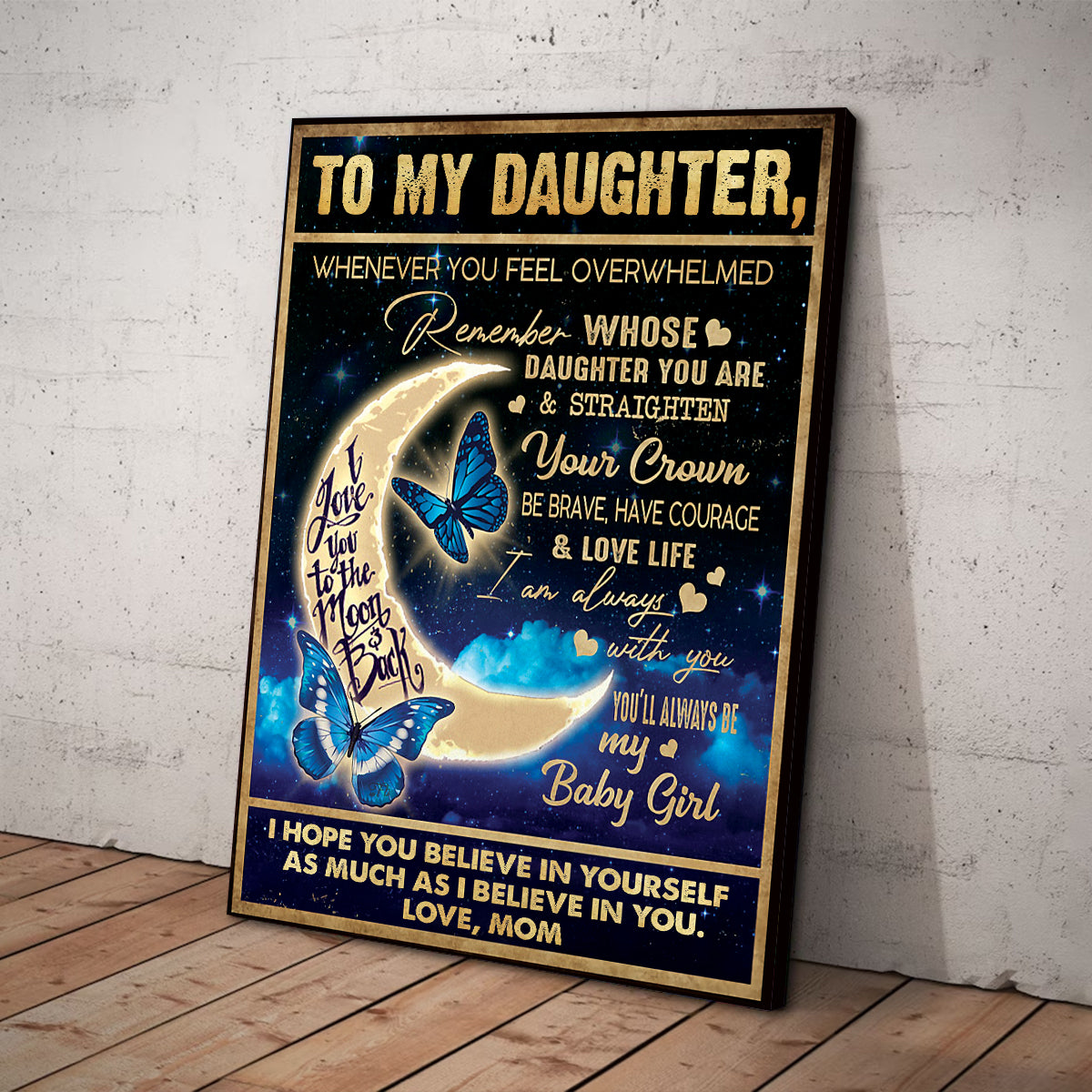 Teesdily | To My Daughter From Mom Poster Canvas I Love You To The Moon And Back Wall Art Butterfly Moon Print Gift For Daughter Bedroom Decor