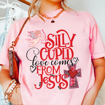 Teesdily | Christian Valentine Day Womens Tops, Silly Cupid Love Comes From Jesus Sweatshirt Hoodie Mug, Valentine Gift For Christian Girlfriend