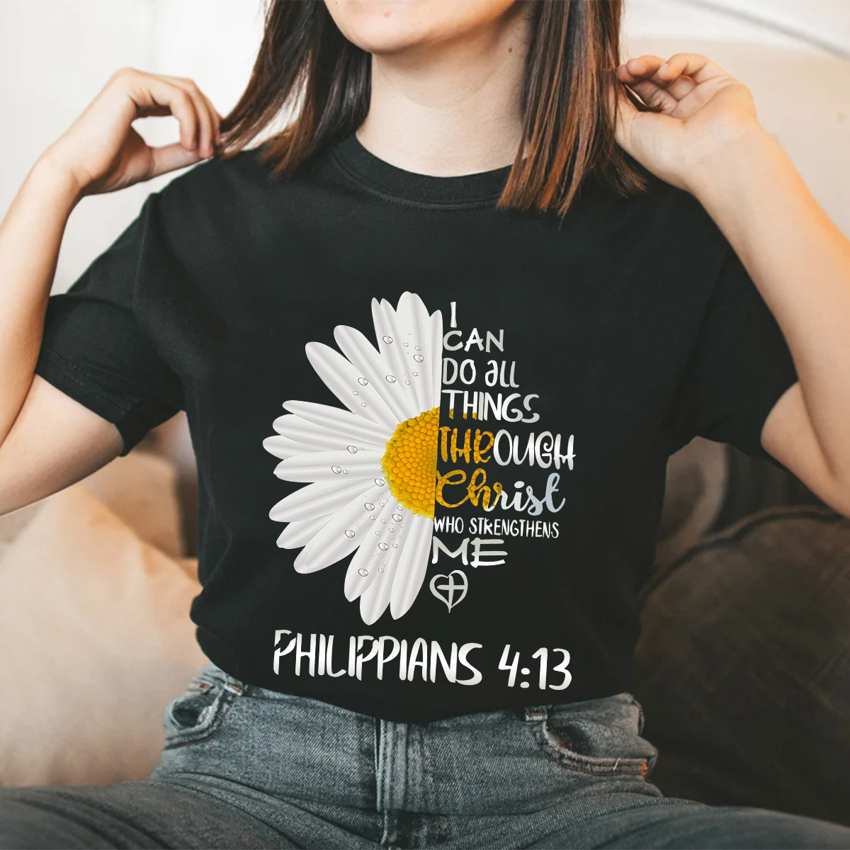 Teesdily | Jesus Christ Daisy Womens Tops, I Can Do All Things Through Christ Sweatshirt Hoodie Mug, God Bible Verse Graphic Tee, Christian Gift Ideas