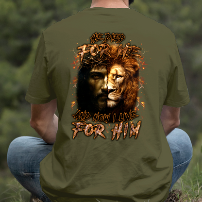 Teesdily | He Died For Me And Now I Live For Him Shirt, Jesus Lion Of Judah Sweatshirt, Jesus Cross Hoodie Mug, Christian Gift