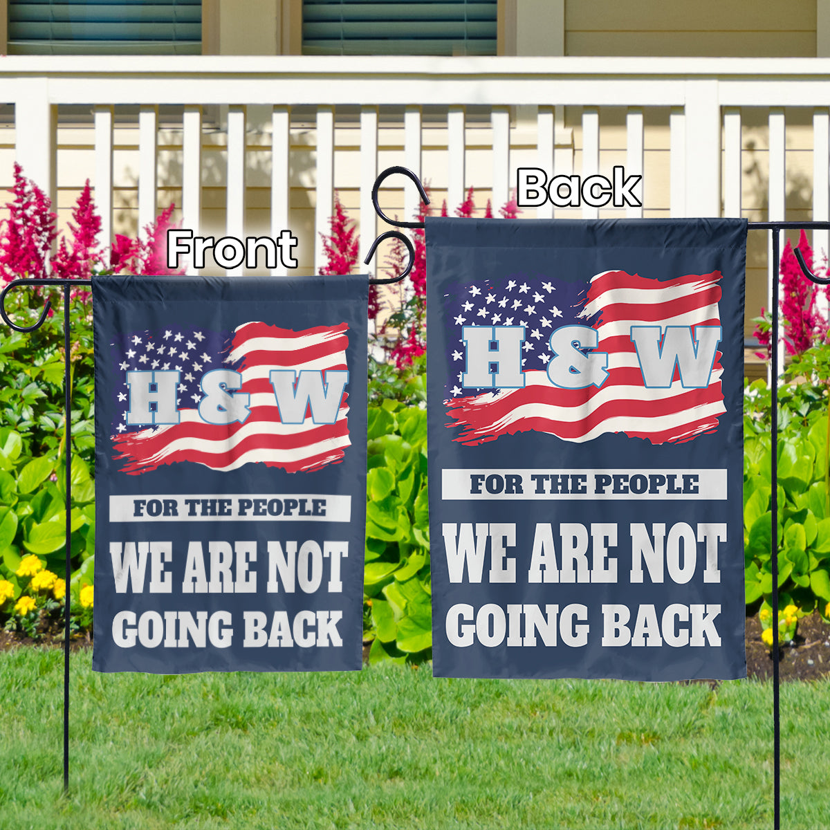 Teesdily | We Are Not Going Back Garden Flag, H & W 2024 Garden Flag, American Flag Progressive Yard Banner Decoration Gift