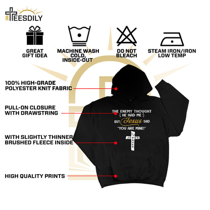 Teesdily | Jesus Cross Art Shirt, The Enemy Thought He Had Me But Jesus Said You Are Mine Tee, Jesus Lovers Gifts, Christian Shirt