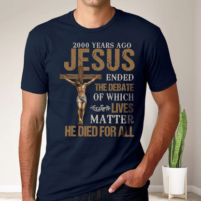 Teesdily | Jesus Crucifixion Shirt, Jesus He Die For All Shirt, Christian Bible Inspired Tee, Christian Religious Unisex Tshirt Hoodie Sweatshirt Mug