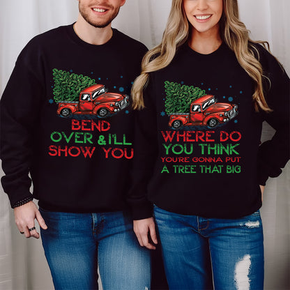 Teesdily | Bend Over And I'll Show You Christmas Couple Shirt, Christmas Vacation Matching Shirt Hoodie Mug, Red Truck Car Sweatshirt