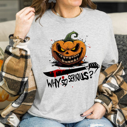 Teesdily | Halloween Scary Pumpkin Shirt, Why So Serious T-shirt, Evil Pumpkin Serious Sweatshirt Hoodie Mug, Halloween Outfit Holiday Gifts