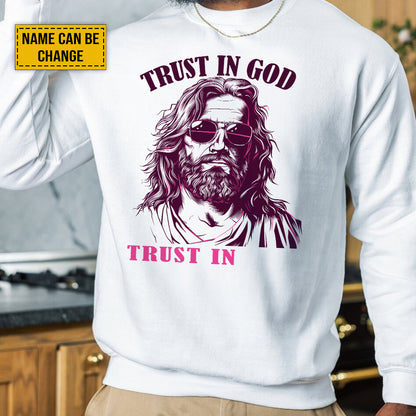 Teesdily | Customized Jesus Sun Glasses Shirt, Trust In God Trust In Me, Summer Day Unisex Tshirt Hoodie Sweatshirt, Christian Gift Mug