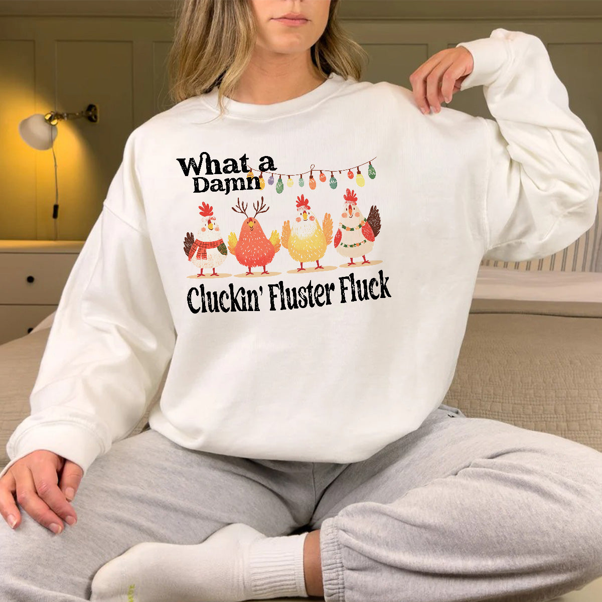 Teesdily | Christmas Chicken Shirt, What A Damn Cluckin Fluster Fluck Christmas T-shirt, Funny Farm Xmas Sweatshirt Hoodie Mug