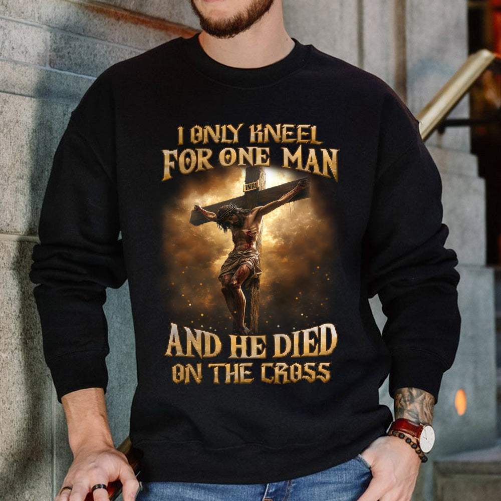 Teesdily | Jesus Crucifix Shirt, I Only Kneel For One Man And He Died On The Cross Sweatshirt Hoodie Mug, Christian Lover Gifts