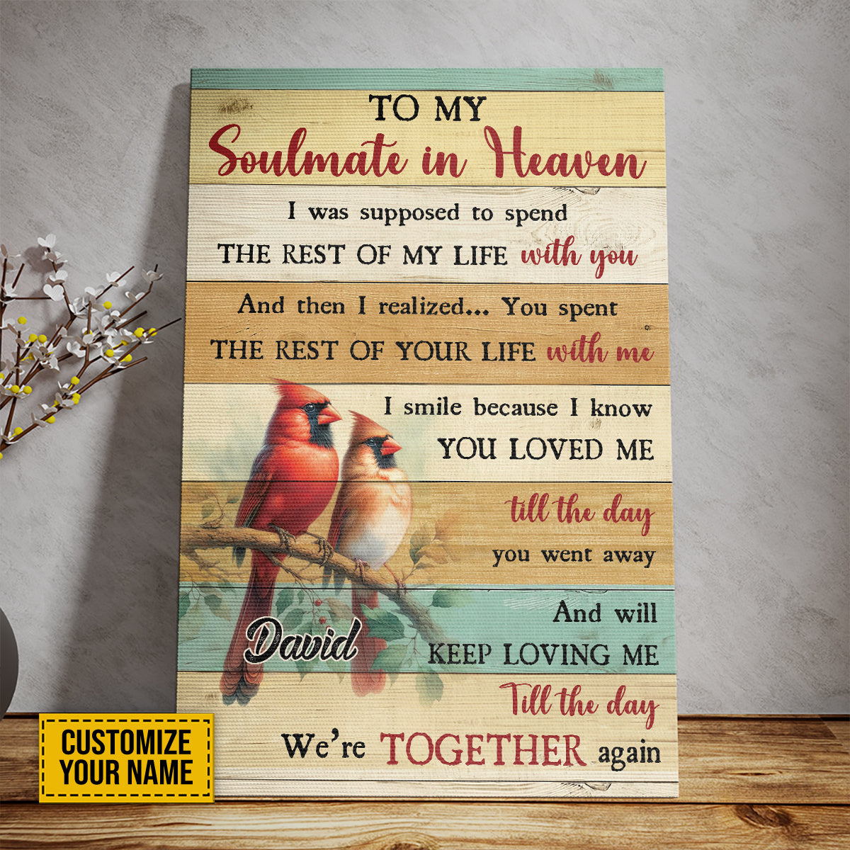 Teesdily | Customized Cardinal Bird Memorial Poster, To My Soulmate In Heaven Poster Canvas, Memorial Anniversary Gifts Memorial Remembrance Gifts