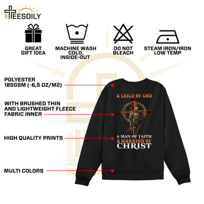 Teesdily | Jesus Warrior Man Shirt, A Child Of God A Man Of Faith A Warrior Of Christ Hoodie Sweatshirt Mug, Christian Shirt Back Design, Jesus Gifts