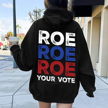 Teesdily | Roe Tee Shirt, Roe Roe Roe Your Vot Tee Sweatshirt Hoodie Mug, Protest Equality Tee, Human Rights Tee, Activist Women Rights Shirt