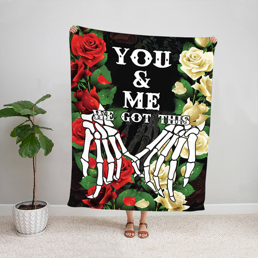 Teesdily | Skeleton Hand Rose Fleece Blanket Couple You And Me Got This Cozy Blanket Gothic Style Warm Blanket Halloween Gift For Lover