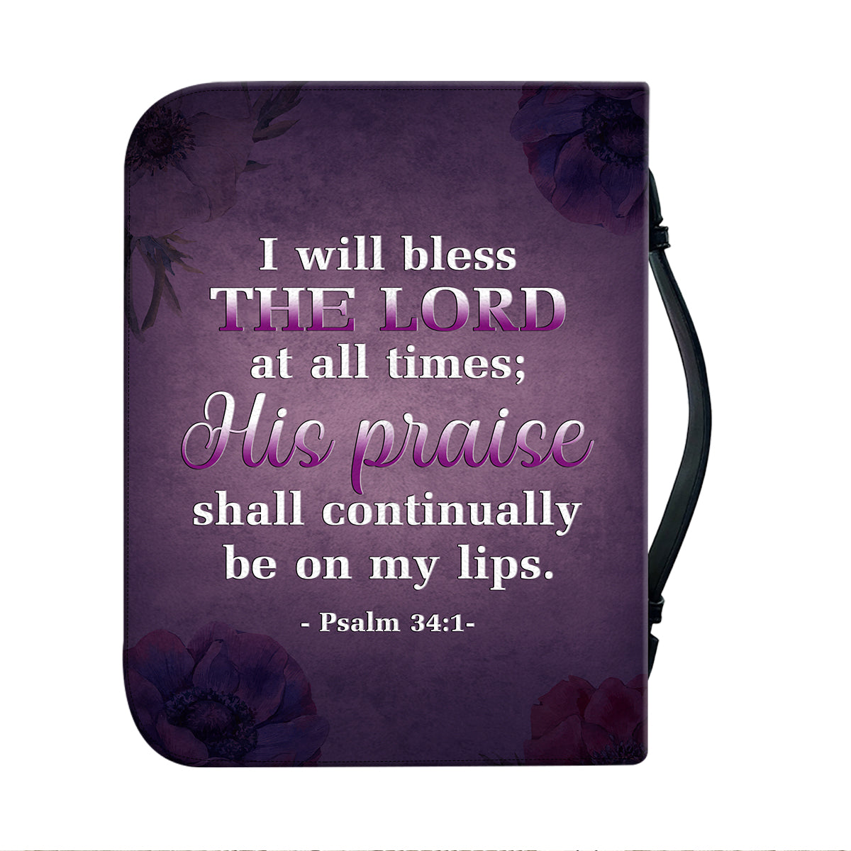 Teesdily | Custom God Faith Butterflies Bible Cover, I Will Bless The Lord At All Times Bible Bag, Women Spiritual Gifts Bible Cover With Handle