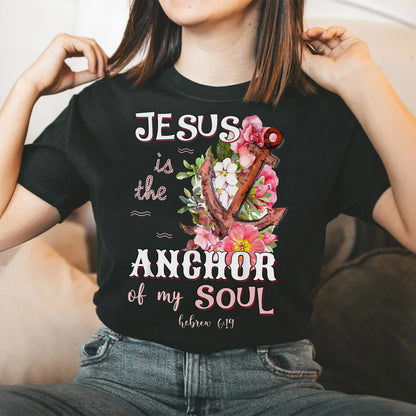 Teesdily | Jesus Anchor Tropical Tshirt, Jesus Is The Anchor Of My Soul Sweatshirt Hoodie Mug, Christian Graphic Tees Short Sleeve, Religious Gifts