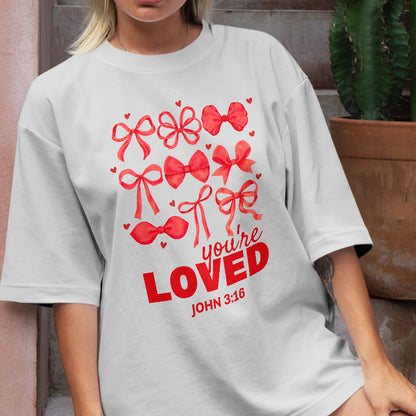 Teesdily | You Are Loved John 3 16 Shirt, Jesus Bow Coquette Valentines Sweatshirt, Bible Verse Christian Hoodie Mug, Valentine Gift