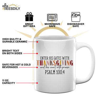 Teesdily | Jesus Thanksgiving Shirt, Enter His Gates With Thanksgiving Tee Sweatshirt Hoodie Mug, Christ Thanksgiving Gift