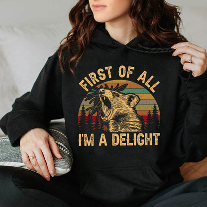 Teesdily | Opossum Screaming Shirt, Retro First Of All I'm A Delight Shirt, Sarcastic Angry Opossum Sweatshirt Hoodie Mug, Funny Animal Lover Gift