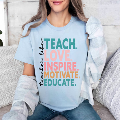 Teesdily | Teacher Unisex T-shirt, Teacher Life Teach Love Educate Tee Sweatshirt Hoodie Mug, Teaching Gifts, Back To School Shirt