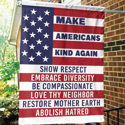 Teesdily | American House Flag, Make Americans Kind Again Show Respect House Flag, Patriot Gift, Christian Home Decor Flag