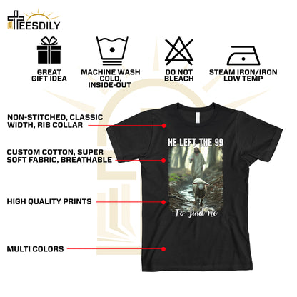 Teesdily | Lamb Of God Shirt, He Left The 99 To Find Me T-Shirt, Jesus Running After A Lost Lamb Sweatshirt Hoodie Mug, Christian Jesus Lover Gift