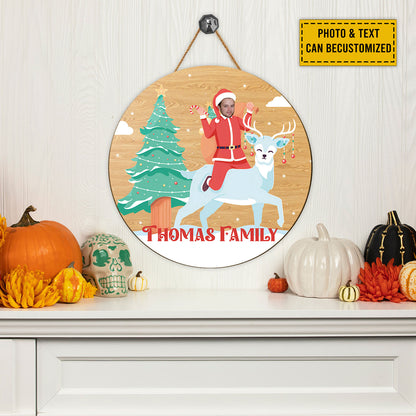 Teesdily | Customized Picture Santa Claus Riding Reindeer Christmas Wood Sign Funny Santa Cosplay Circle Name Sign Funny Christmas Gifts