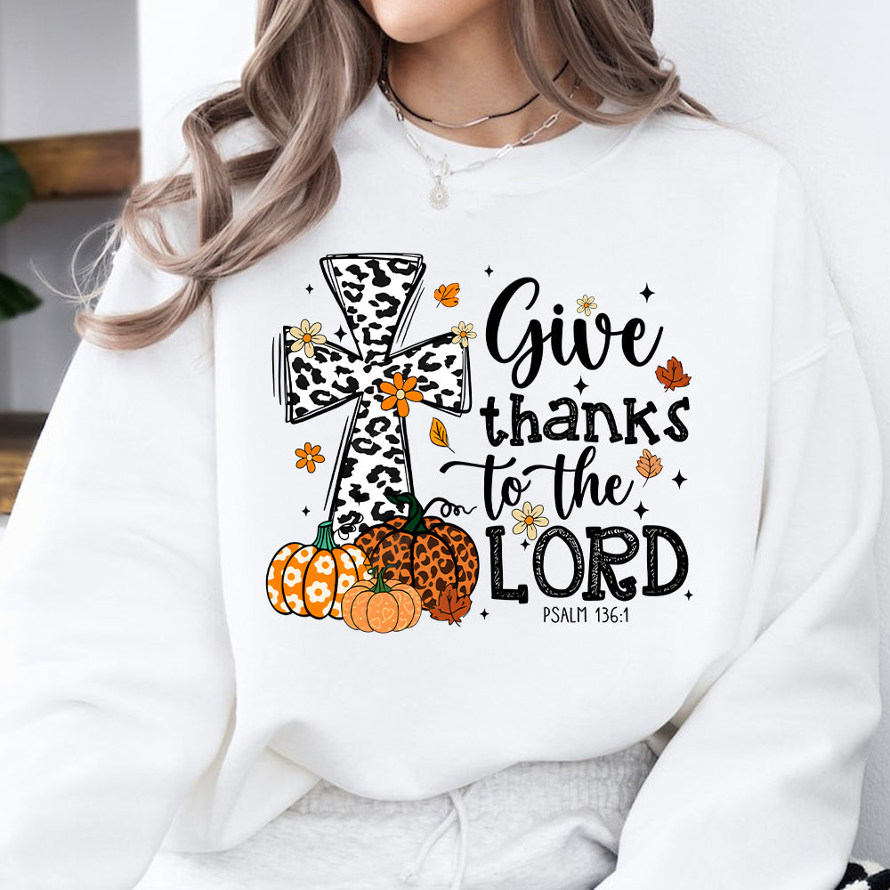 Teesdily | Jesus Thanksgiving Shirt, Give Thanks To The Lord Tee Sweatshirt Hoodie Mug, Jesus Lover Gift, Thanksgiving Gift