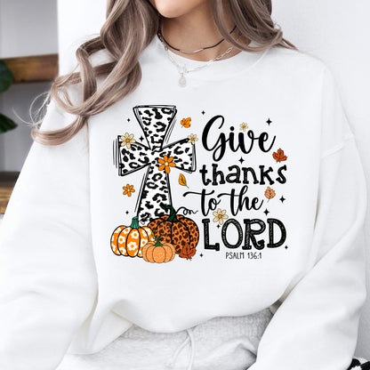 Teesdily | Jesus Thanksgiving Shirt, Give Thanks To The Lord Tee Sweatshirt Hoodie Mug, Jesus Lover Gift, Thanksgiving Gift