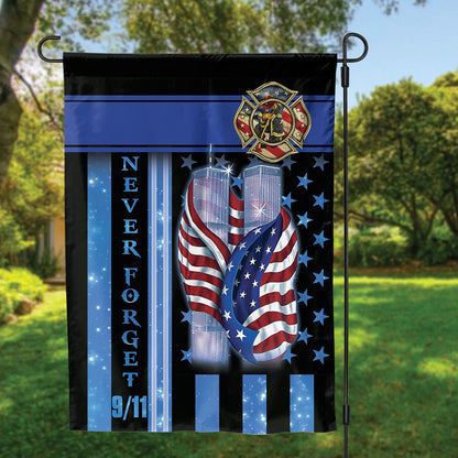 Teesdily | 911 Never Forget Firefighter House Flag, America September 11th Garden Flag, 911 Remembrance Day Home Outdoor Decor, Patriot Gifts