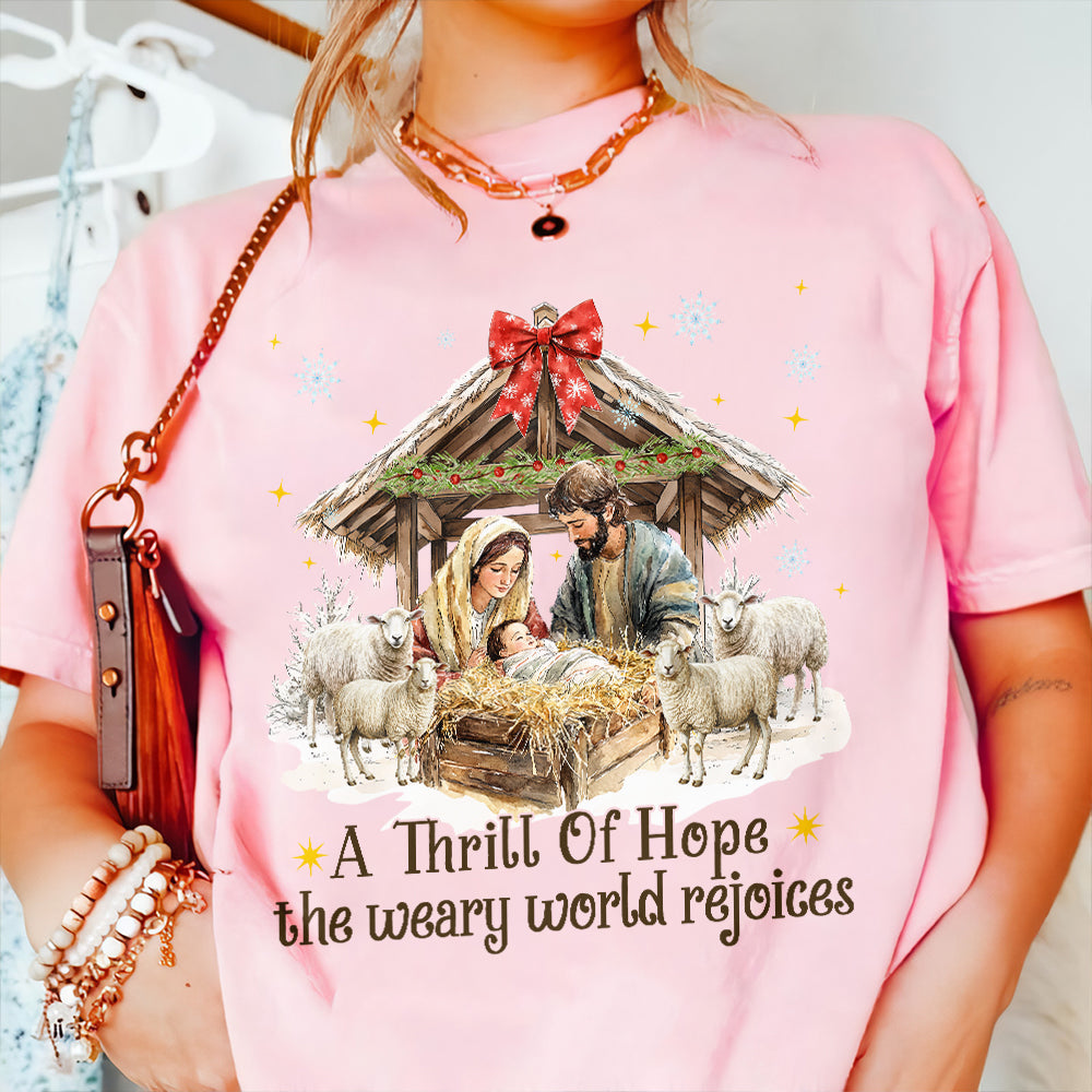 Teesdily | Nativity Scene Christmas Coquette Jesus Shirt, A Thrill Of Hope Sweatshirt, Christmas Nativity Hoodie Mug Religious Gift