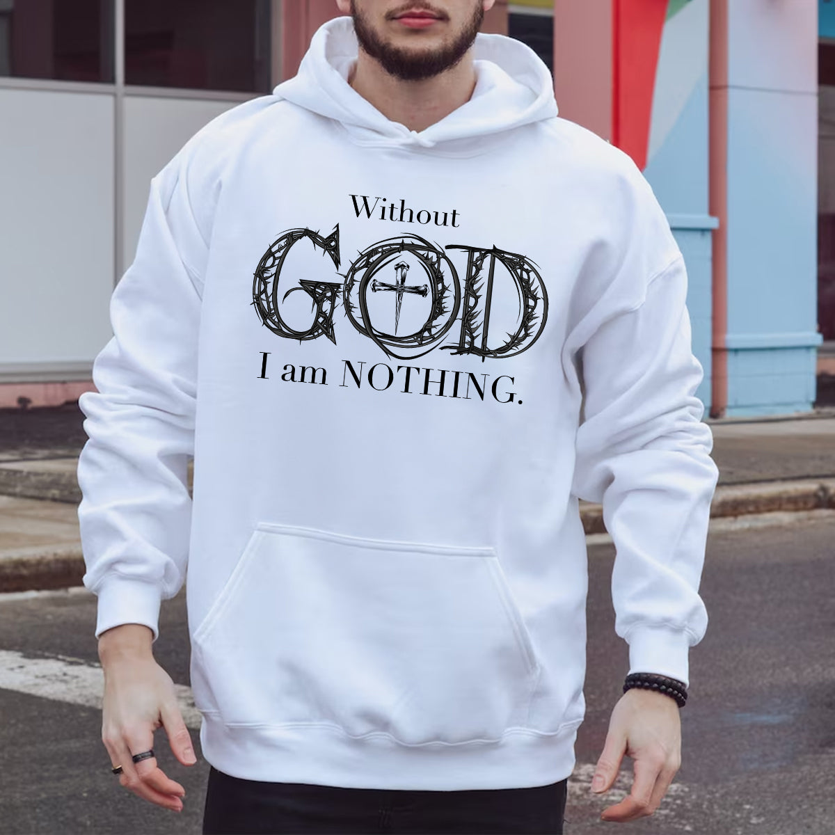 Teesdily | Jesus Cross Shirt, Without God I Am Nothing Tee Sweatshirt Hoodie Mug, Jesus Lovers Gifts, Christian Apparel, Unisex T-shirt Gifts