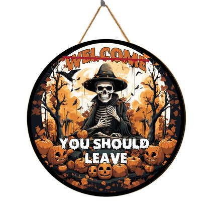 Teesdily | Spooky Skeleton You Should Leave Halloween Wood Sign Skull Pumpkins Wood Sign Halloween October 31Th Gift Front Door Sign