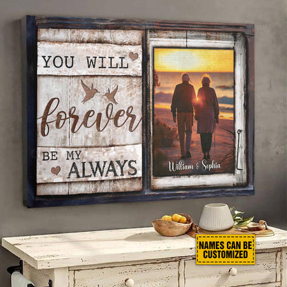 Teesdily | Couple Custom Photo Poster Canvas You Will Forever Be My Always Valentines Day Decor Couple Vintage Home Wall Decor Gift For Lover