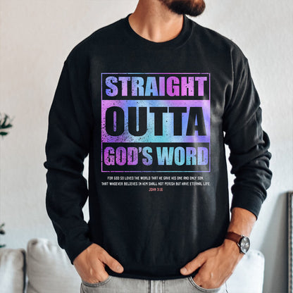 Teesdily | Straight Outta God's Word Hologram Casual Shirt Jesus Christian Lord Vintage Sweatshirt Hoodie Mug God Bible Verse Tee Religious Gift Ideas