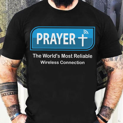 Teesdily | Jesus Christian Prayer Shirt Prayer The World's Most Reliable Wireless Connection Sweatshirt Hoodie Mug Prayer Funny Streetwear Clothing