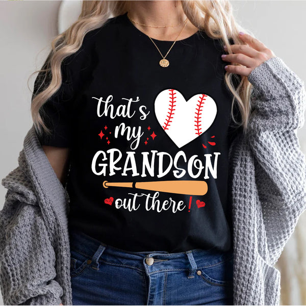 Teesdily | Baseball Grandma Shirt, That's My Grandson Out There Tops, Mothers Day Gift, Sporty Nana Streetwear Clothing Unisex Tshirt Hoodie Sweatshirt Size S-5XL / Mug 11-15Oz