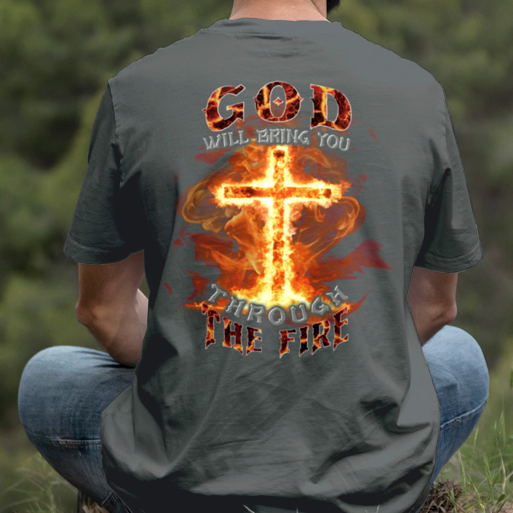 Teesdily | God Will Bring You Through The Fire Shirt, Jesus Cross Fire Sweatshirt, Christian God Hoodie Mug, Religious Gift Prayer