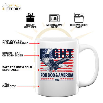 Teesdily | Eagle Fight 2024 American Flag Shirt, Fight For God And America Sweatshirt Hoodie Mug, Patriot T-shirt, American Pride Gifts