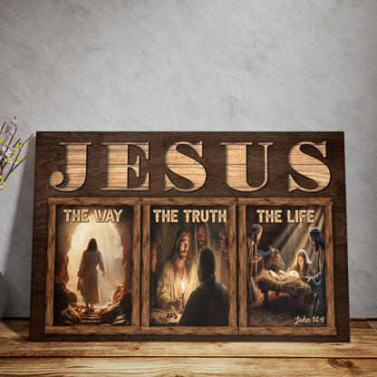 Teesdily | Jesus Christ Poster Canvas, Jesus The Way The Truth The Life Wall Art, Christian Decor, Religious Wall Decor Poster Canvas