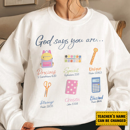 Teesdily | Custom Teacher God Says You Are Shirt, Christian Teacher Sweatshirt Hoodie Mug, Teacher Bible Verse Tee, Teacher Back To School Gifts