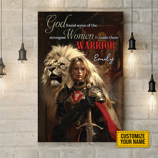 Teesdily | Customized Warrior Woman Lion Poster, God Found Some Of Strongest Women Canvas, Christian Personalized Gifts For Daughter Of God