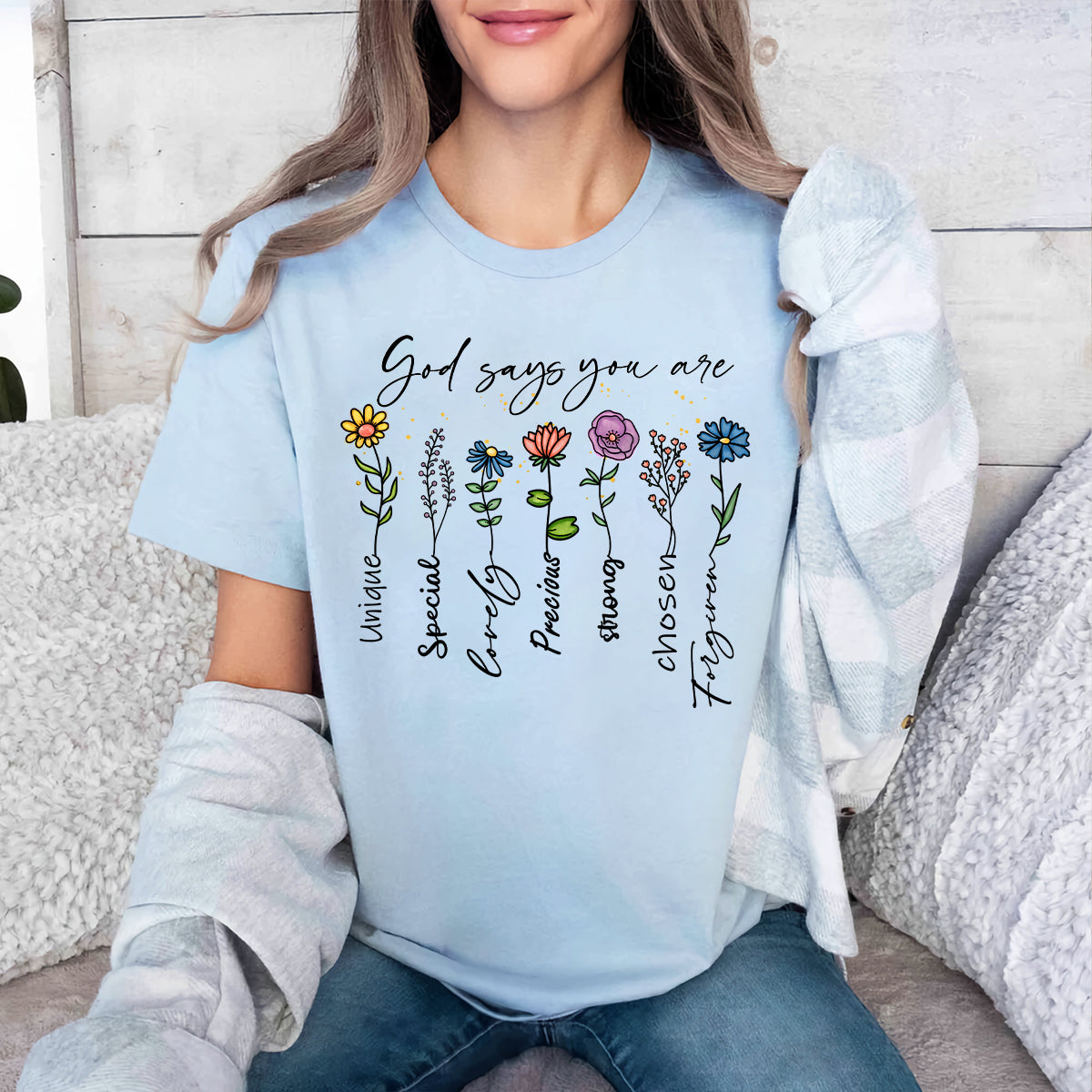 Teesdily | Christian Flowers Shirt, God Says You Are Unique Special Tee Sweatshirt Hoodie Mug, Jesus Lovers Gifts, God Faith Believers Shirt